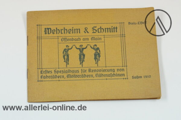 Wehrheim & Schmitt Offenbach 1910 Preisliste | Erstes Spezialhaus für Renovierung von Fahrrädern und Motorrad