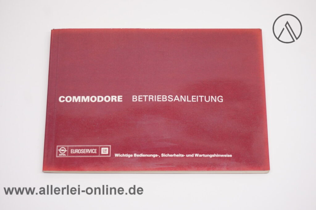 Opel Commodore | COMMODORE Betriebsanleitung | Original Handbuch 10.12.76