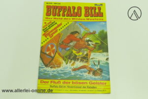 Buffalo Bill Comic-Heft Nr.645 |Der Held des Wilden Westens | Der Fluß der bösen Geister | Vintage Bastei Verlag Comic