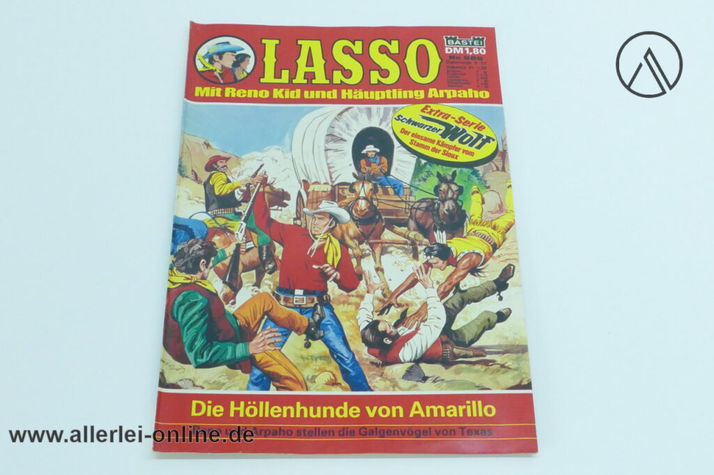 LASSO Comic-Heft Nr. 586 |Die Höllenhunde von Amarillo | Vintage Bastei Verlag Comic