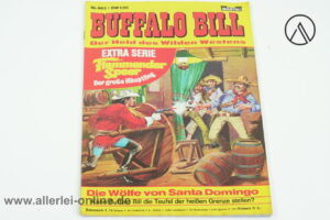 Buffalo Bill Comic-Heft Nr.663 | Der Held des Wilden Westens | Die Wölfe von Santa Domingo | Vintage Bastei Verlag Comic