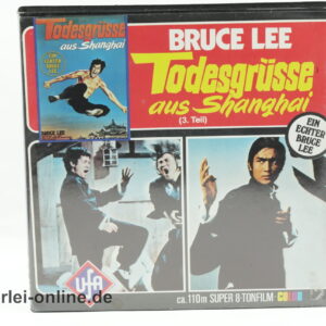 SUPER 8 UFA Film | BRUCE LEE - Todesgrüsse aus Shanghai - 3.Teil | 110m / COLOR / TONFILM