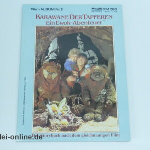 Karawane Der Tapferen | Ein Ewok-Abenteuer | Film Album Nr.2 | Vintage Bastei Verlag