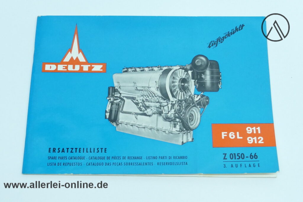 Original Deutz Ersatzteilliste Z 0150-66 für die Motorenmodelle F6L 911 und F6L 912