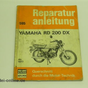 YAMAHA RD 200 DX Reparaturanleitung | Deutsche Betriebsanleitung | Bucheli Werkstatthandbuch