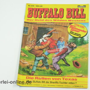 Buffalo Bill Comic-Heft Nr.649 | Der Held des Wilden Westens | Die Ratten von Texas | Vintage Bastei Verlag Comic