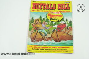 Buffalo Bill Comic-Heft Nr.662 | Der Held des Wilden Westens | Die Satansbande vom Red River | Vintage Bastei Verlag Comic